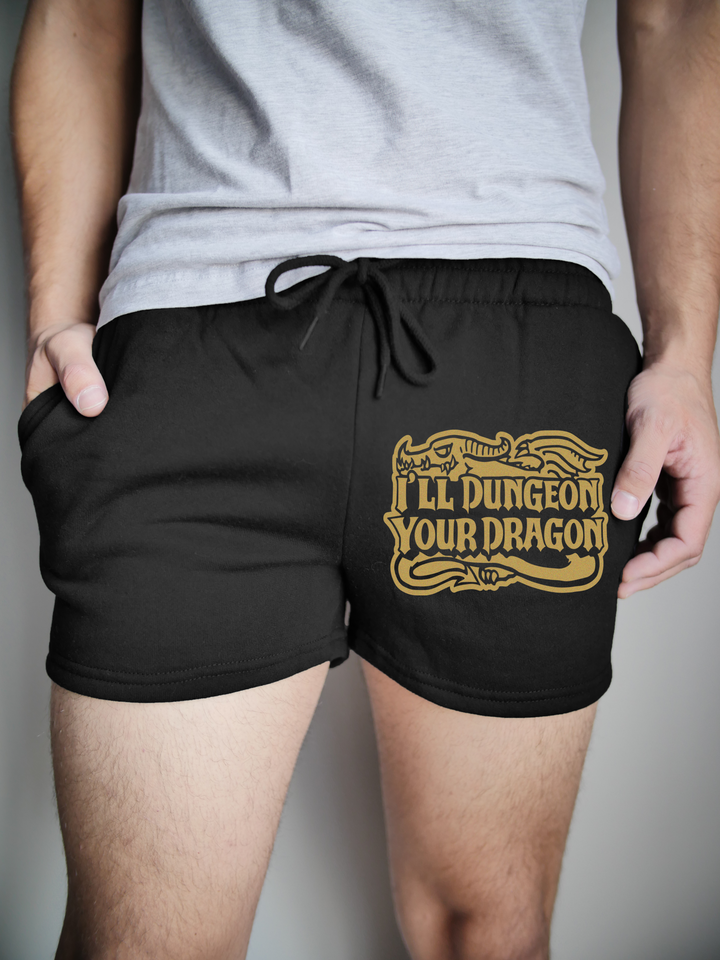 I'll Dungeon Your Dragon Sweat Shorts